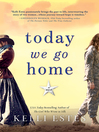 Cover image for Today We Go Home